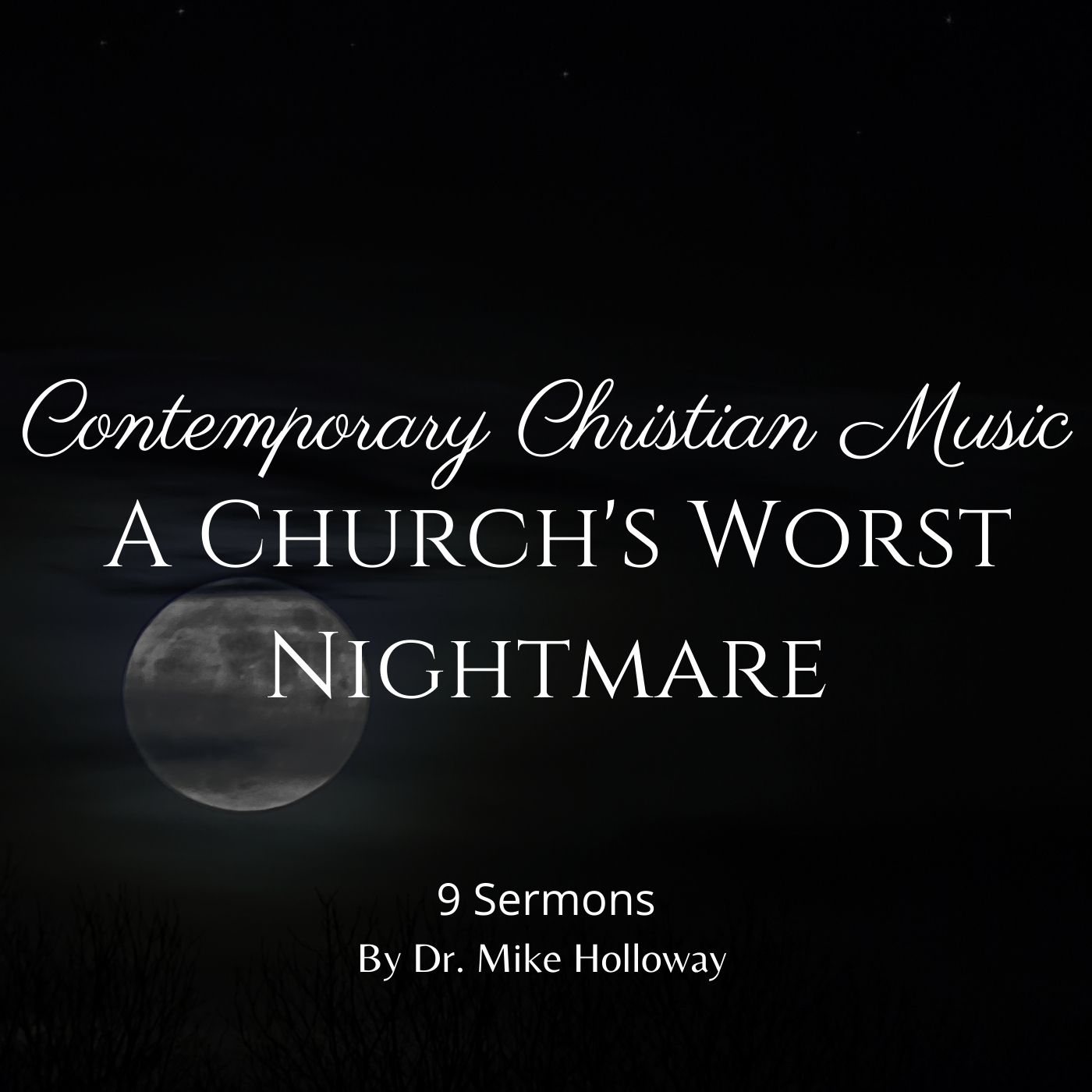 Contemporary Christian Music – A Church’s Worst Nightmare