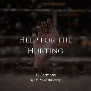 Help for the Hurting