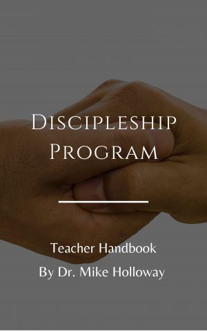 Discipleship Program – Teacher Handbook