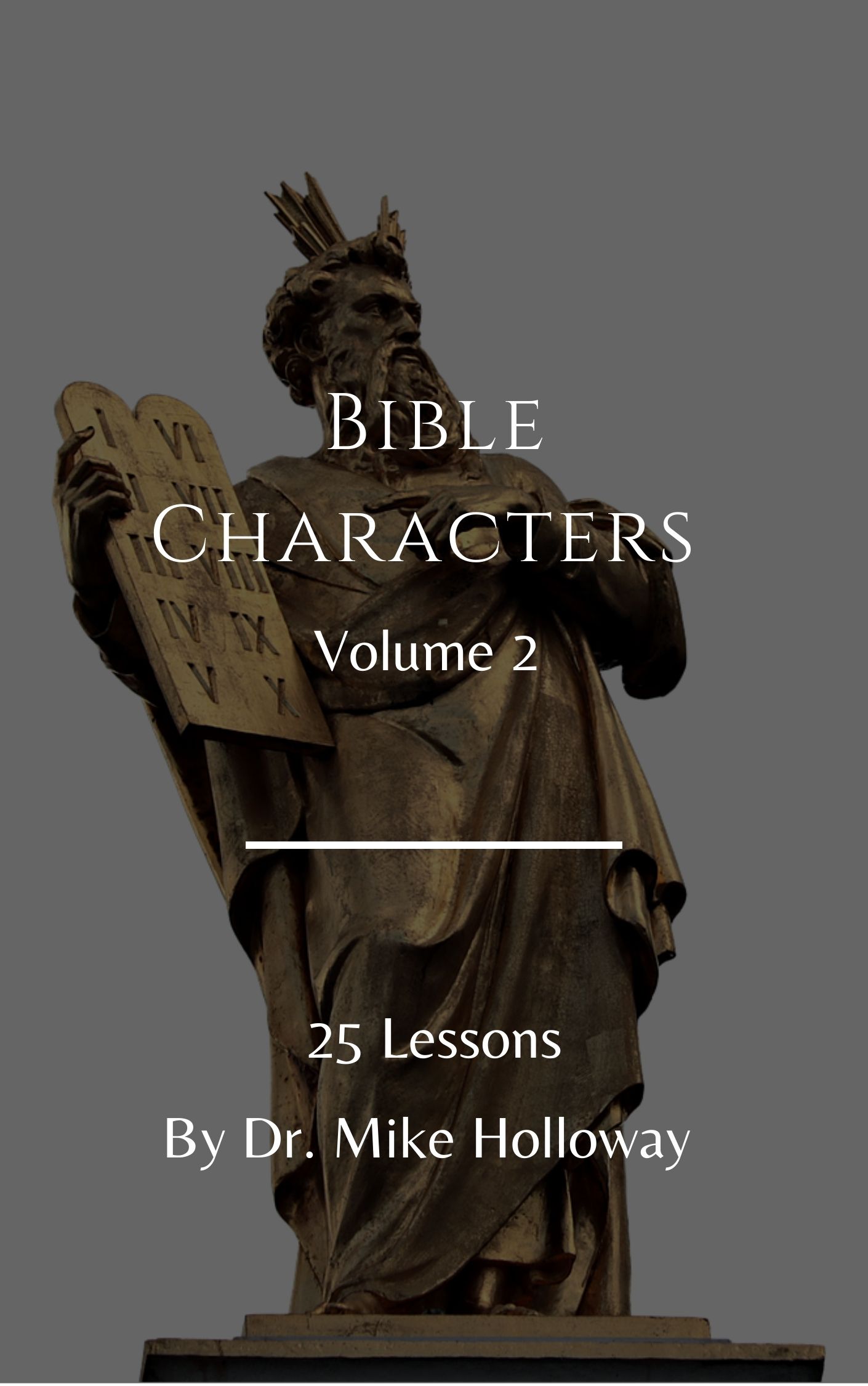 Bible Characters – Volume 2