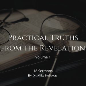 Practical Truths from the Revelations – Volume 1