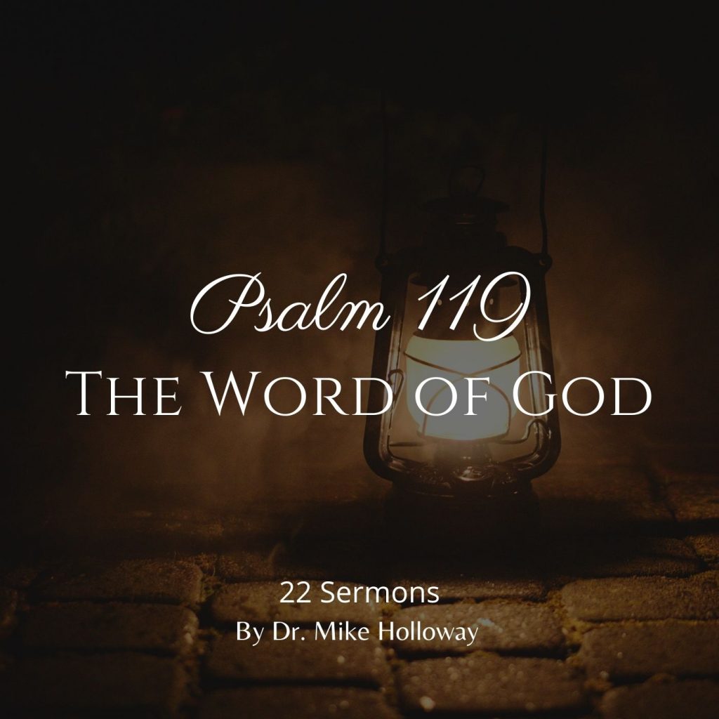 Psalm 119 – The Word of God – Baptist College of America