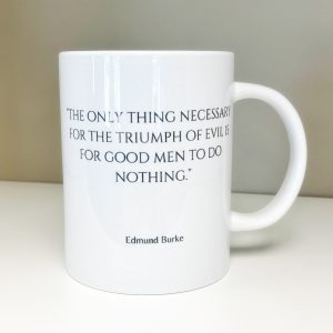 Freedom Quote Coffee Mug – Edmund Burke
