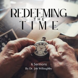 Redeeming the Time